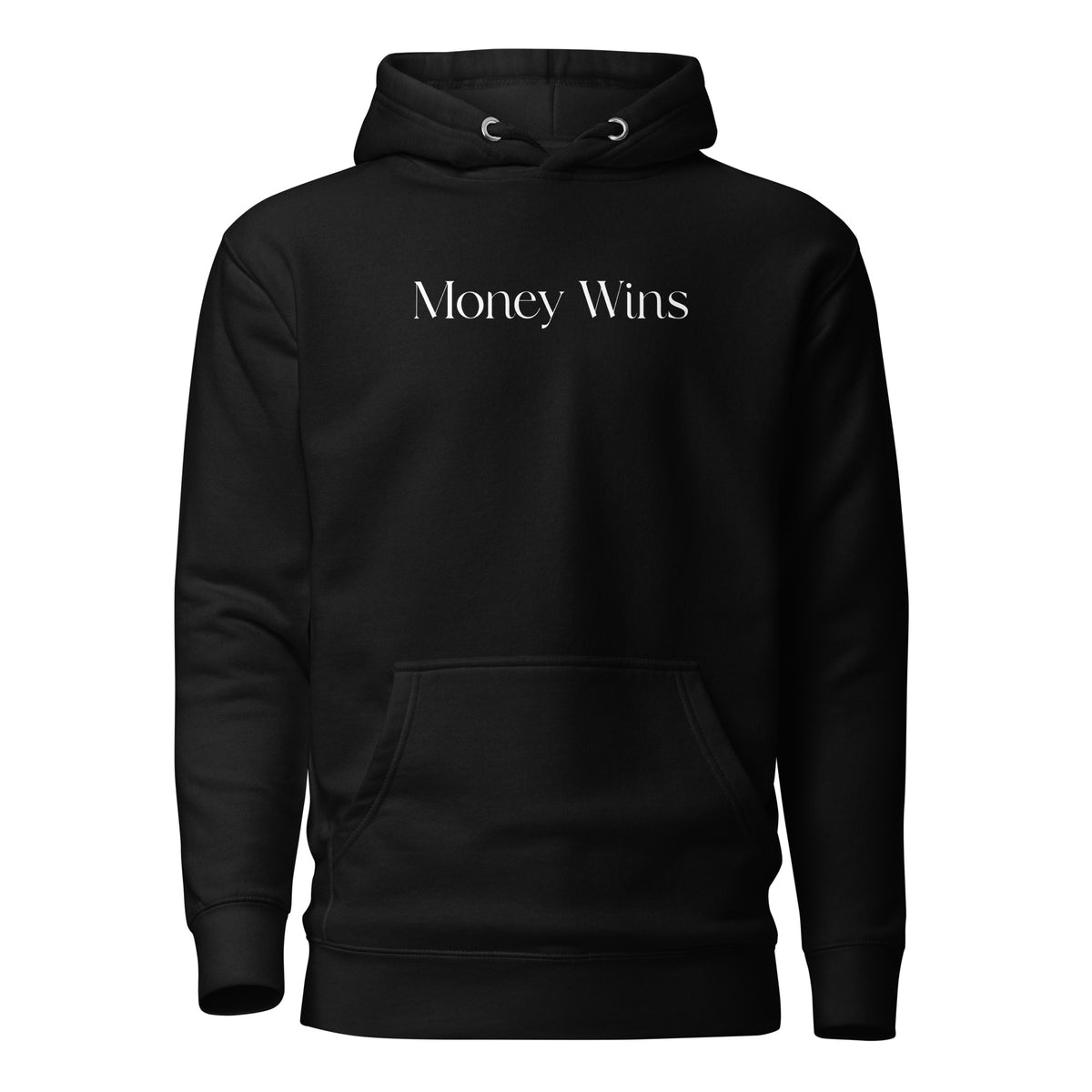 Black hoodie with white Money Wins lettering, front view.
