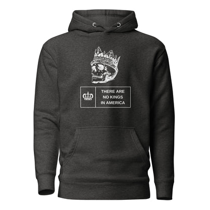 Charcoal Heather hoodie with a crowned skull and There Are No Kings in America text, front view.