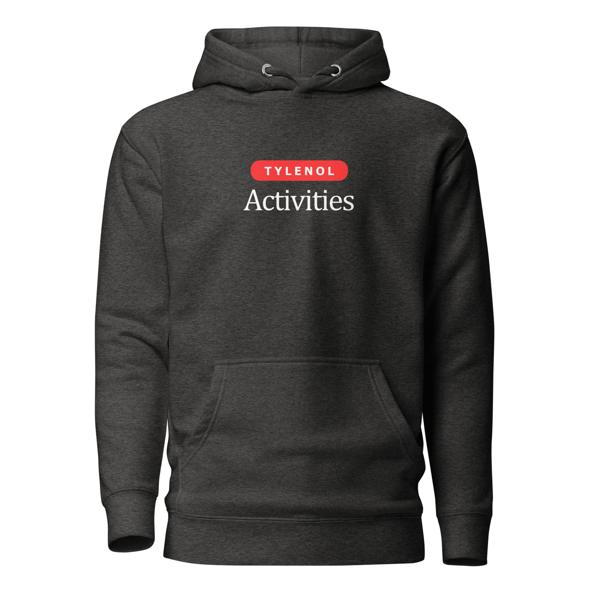 Charcoal Heather hoodie with white Tylenol Activities lettering and a red capsule shape, front view.