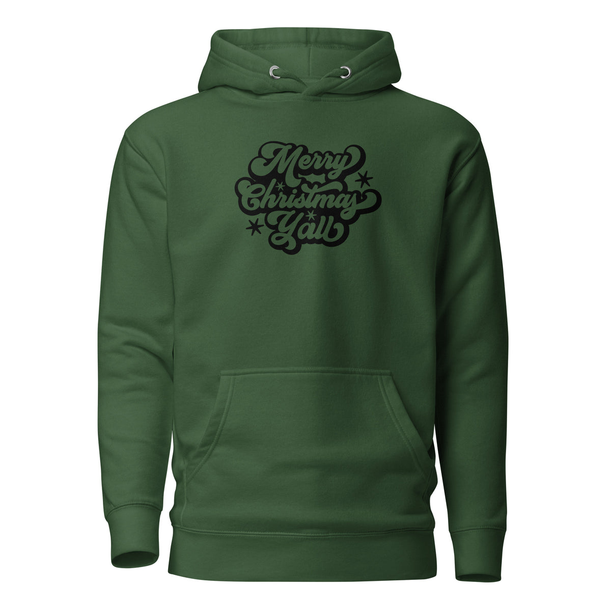 Forest Green hoodie with black Merry Christmas Y'all script lettering, front view.