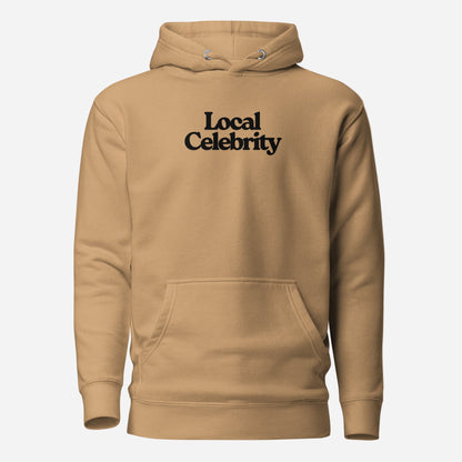 Khaki hoodie, front view with black Local Celebrity lettering.