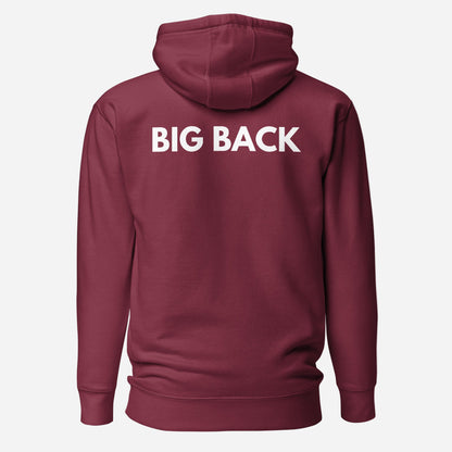 Maroon hoodie with white Big Back lettering, back view.