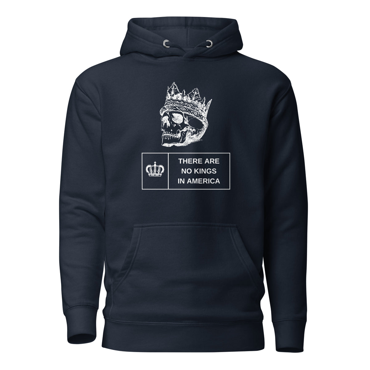 Navy Blazer hoodie with a crowned skull and There Are No Kings in America text, front view.