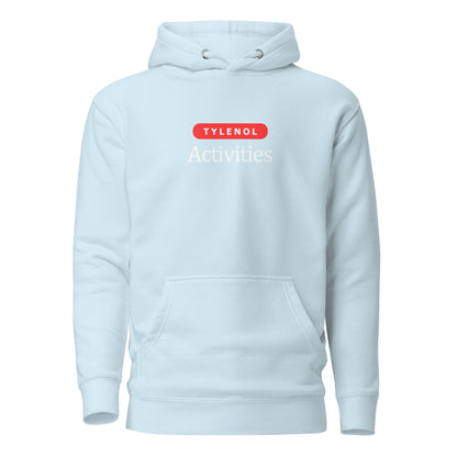 Sky Blue hoodie with white Tylenol Activities lettering and a red capsule shape, front view.