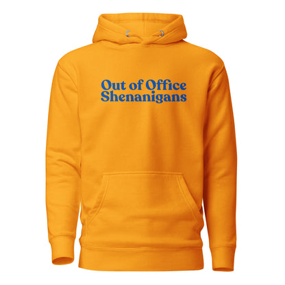 Team Gold hoodie, front view with blue Out of Office Shenanigans lettering.