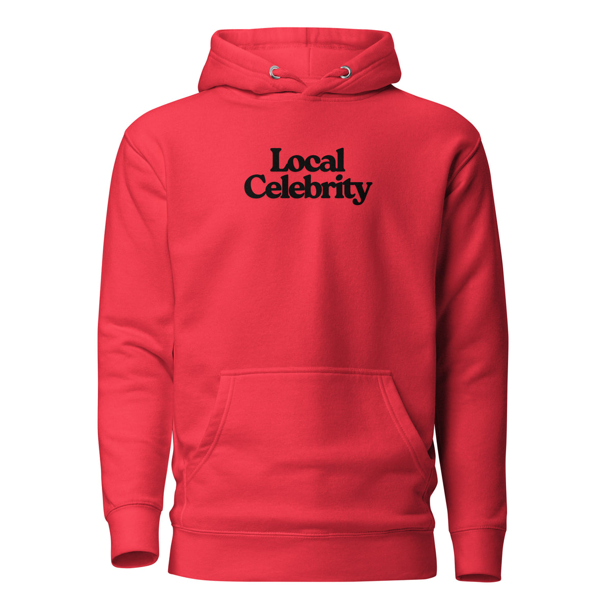 Team Red hoodie, front view with black Local Celebrity lettering.