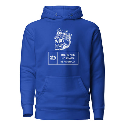 Team Royal hoodie with a crowned skull and There Are No Kings in America text, front view.