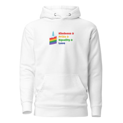 White hoodie, front view with a rainbow graphic and colorful "Kindness & Pride & Equality & Love" lettering.