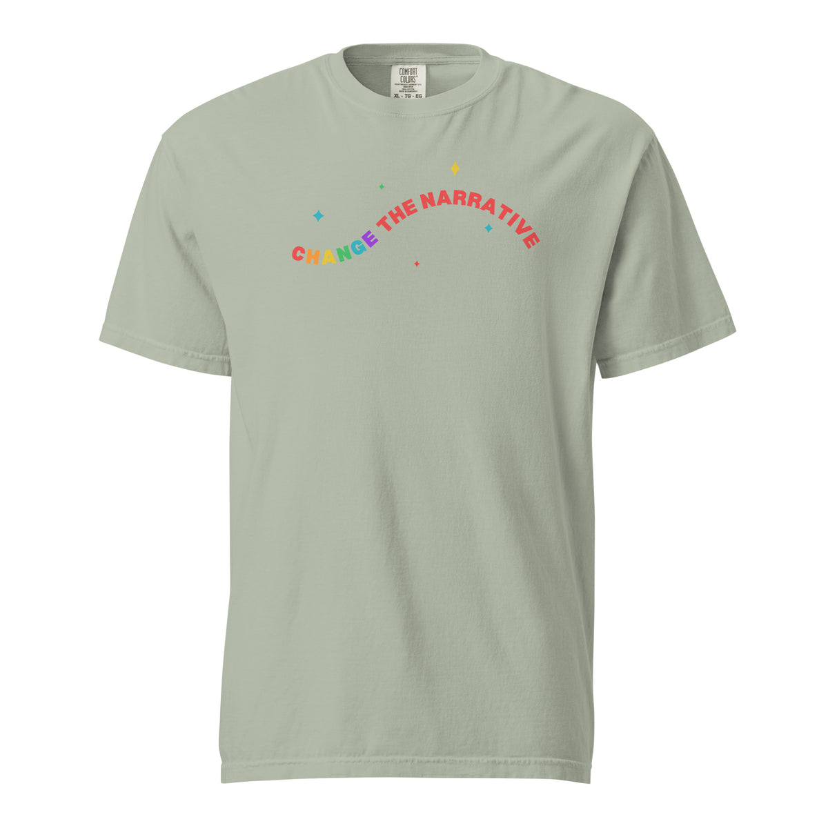 Bay T-shirt, front view with rainbow "Change the Narrative" lettering.