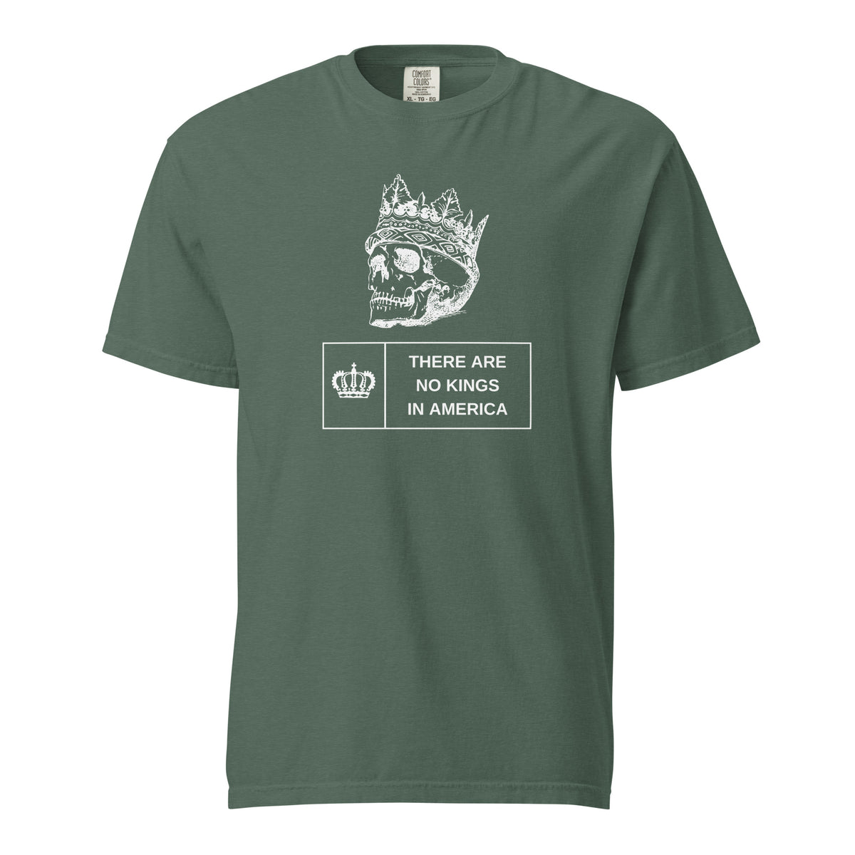 Blue Spruce T-shirt, front view, with a white crowned skull above 'There Are No Kings In America' text.