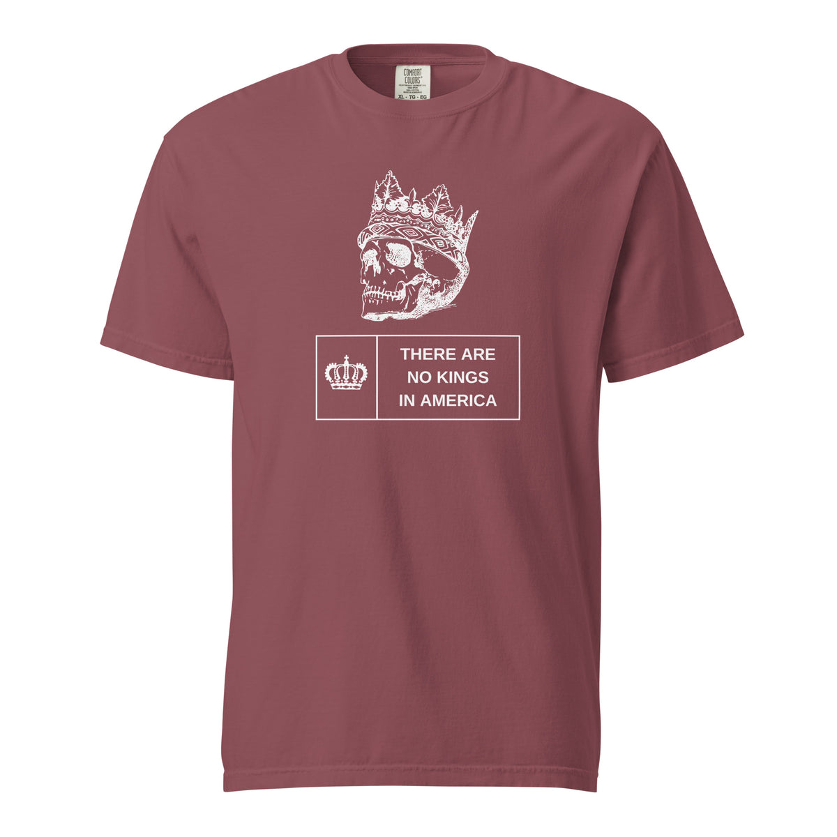 Brick T-shirt, front view, with a white crowned skull above 'There Are No Kings In America' text.