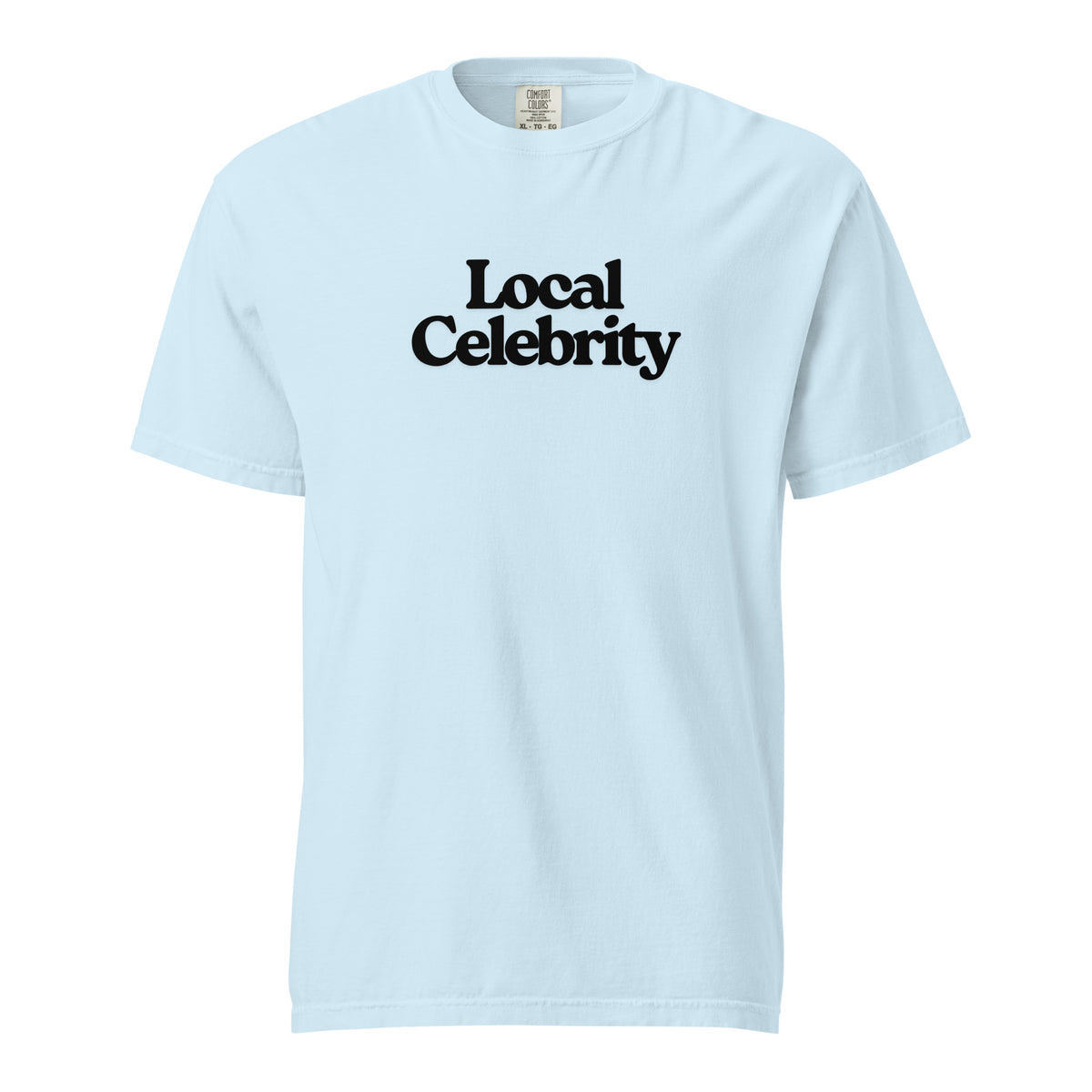 Chambray T-shirt, front view, with black stacked 'Local Celebrity' lettering.
