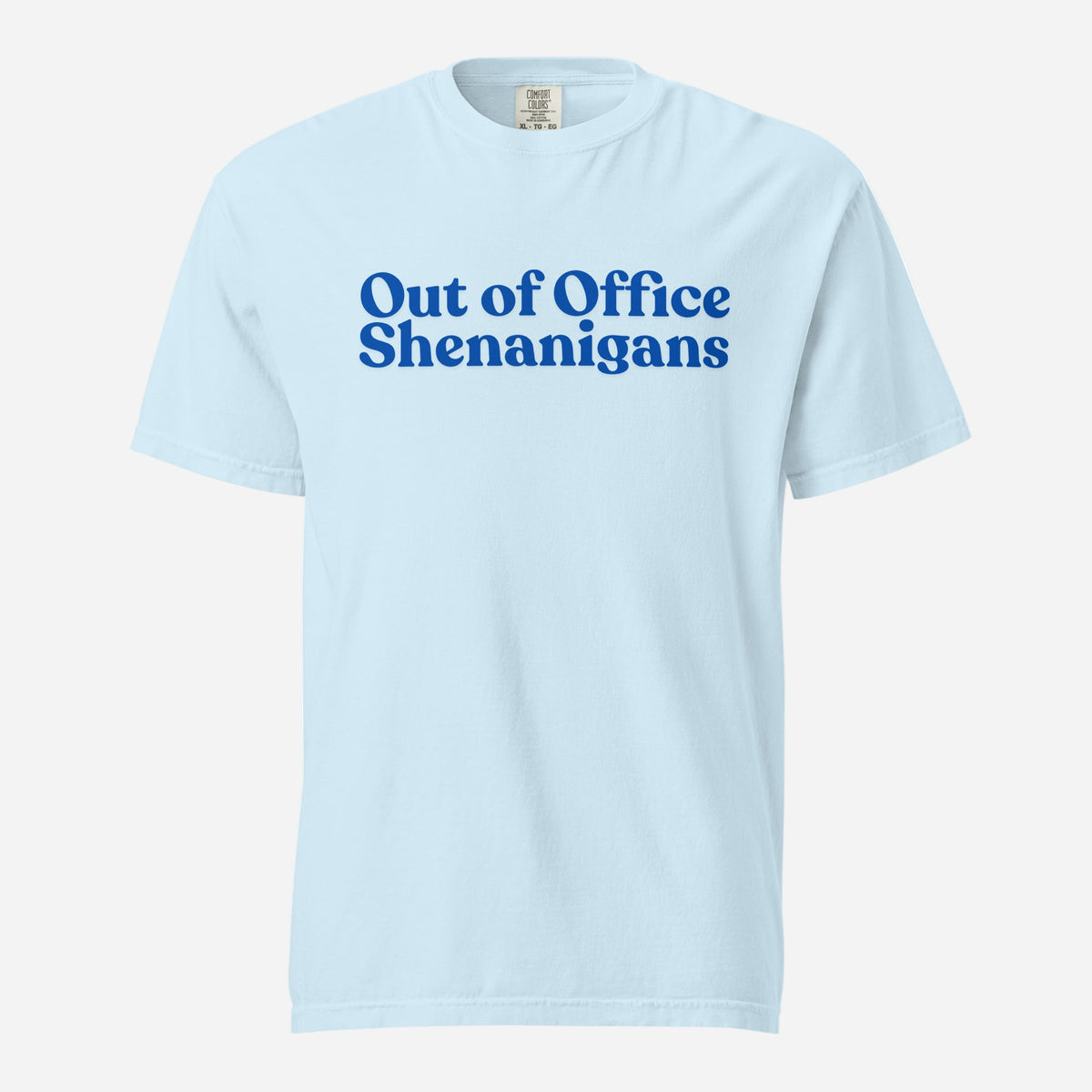 Chambray T-shirt, front view, with blue stacked 'Out of Office Shenanigans' lettering.