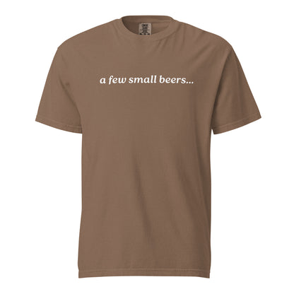 Espresso T-shirt, front view, with white italic 'a few small beers...' lettering.