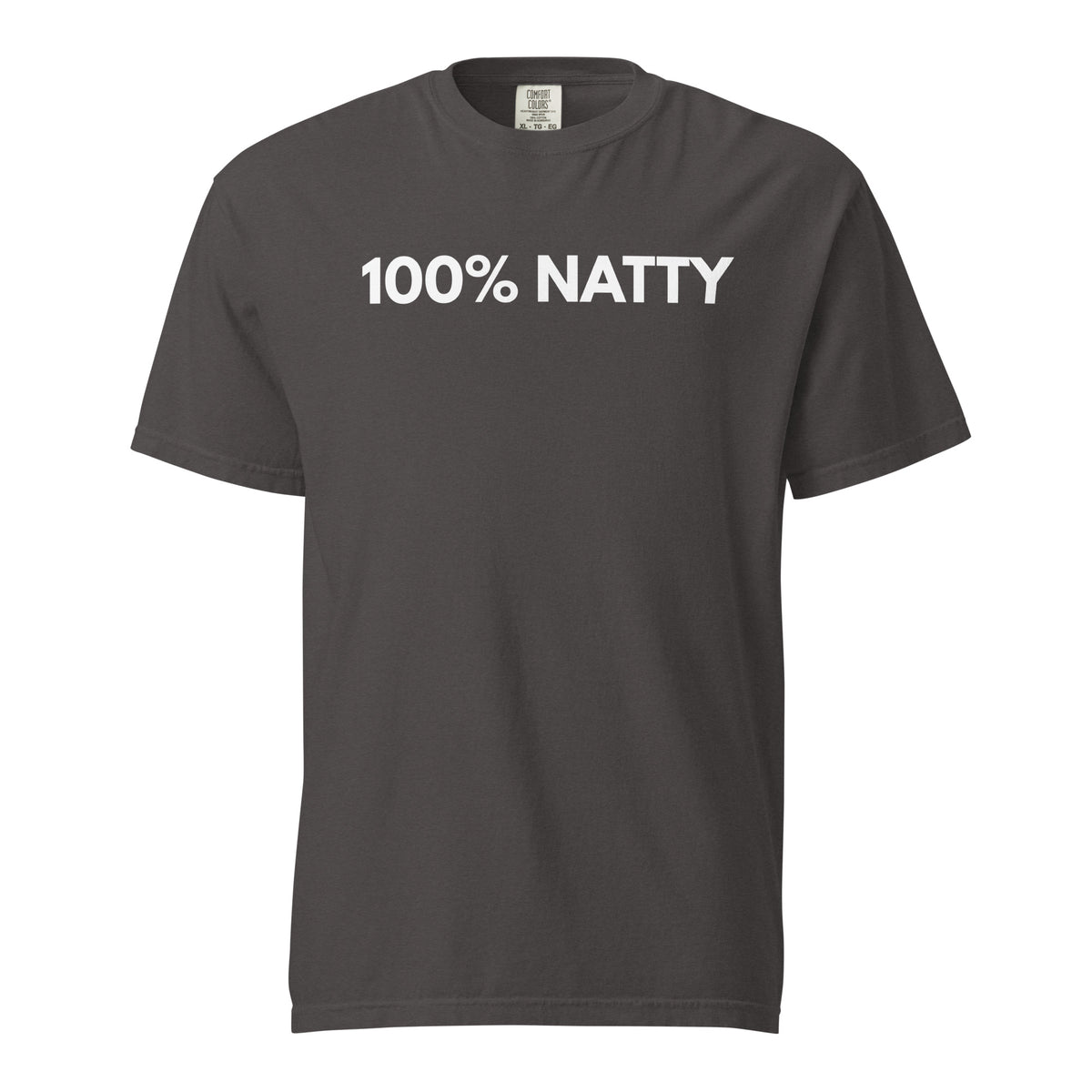 Graphite T-shirt, front view, with white '100% NATTY' lettering.