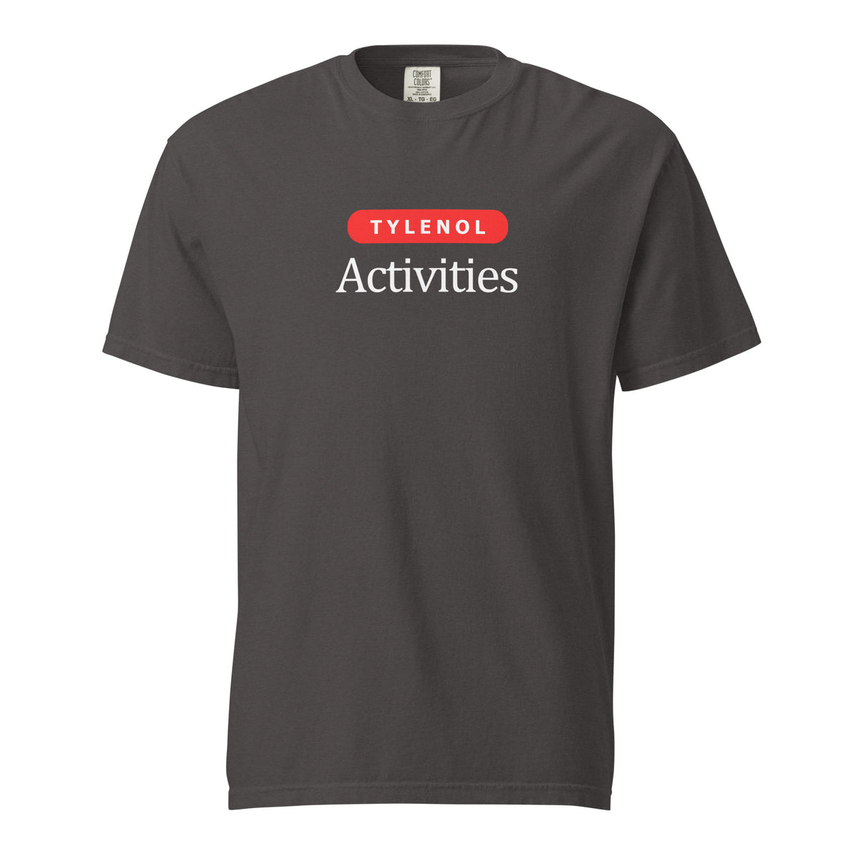 Graphite T-shirt, front view, with a red 'Tylenol' label above white 'Activities' lettering.
