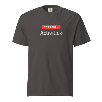 Graphite T-shirt, front view, with a red 'Tylenol' label above white 'Activities' lettering.