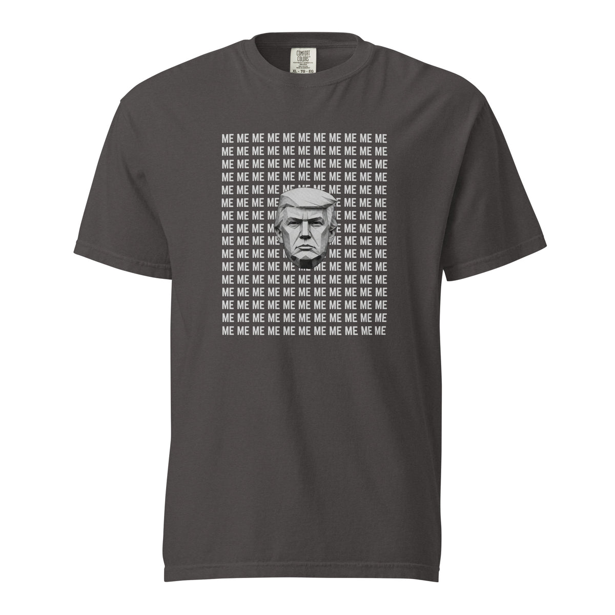 Graphite T-shirt, front view with a grayscale Trump portrait surrounded by repeated ME text.