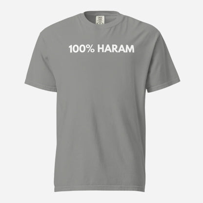 Grey T-shirt, front view, with white '100% HARAM' lettering.