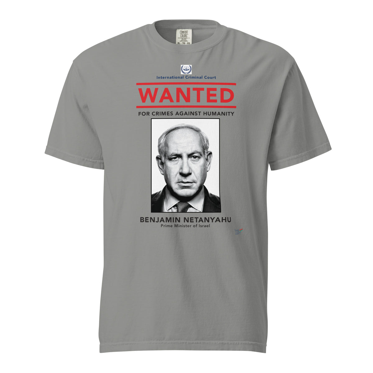 Grey T-shirt, front view, with a wanted-poster design with a monochrome portrait and red 'WANTED' text.
