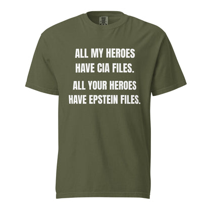 Hemp T-shirt with white All My Heroes Have CIA Files slogan, front view.