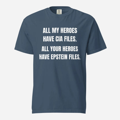 Midnight T-shirt with white All My Heroes Have CIA Files slogan, front view.