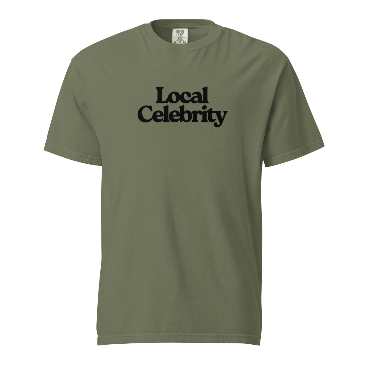 Moss T-shirt, front view, with black stacked 'Local Celebrity' lettering.