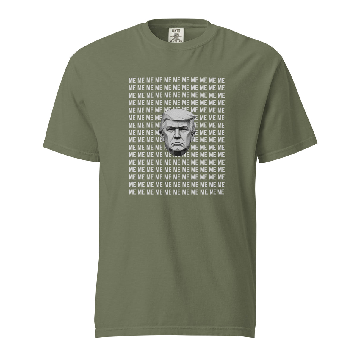 Moss T-shirt, front view with a grayscale Trump portrait surrounded by repeated ME text.