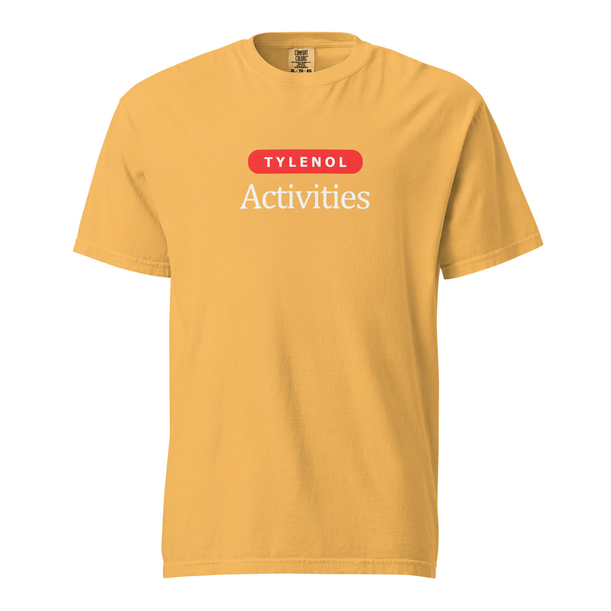 Mustard T-shirt, front view, with a red 'Tylenol' label above white 'Activities' lettering.