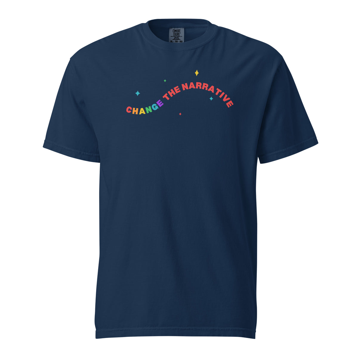 Navy T-shirt, front view with rainbow "Change the Narrative" lettering.