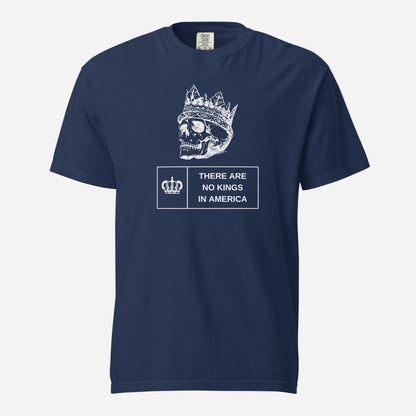 True Navy T-shirt, front view, with a white crowned skull above 'There Are No Kings In America' text.