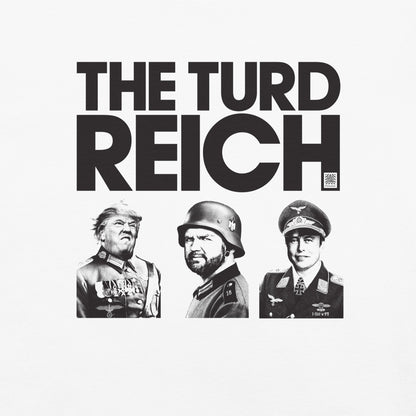 The Turd Reich T-Shirt