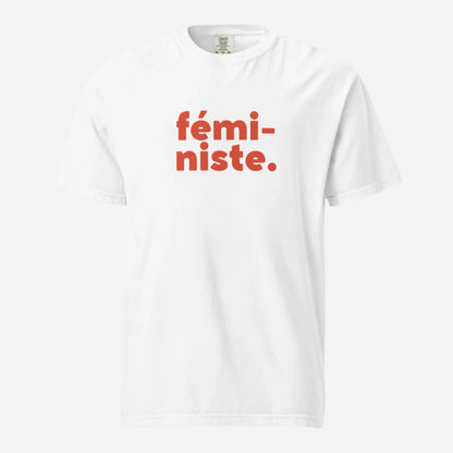 White T-shirt, front view with red "fÃ©mi-niste." lettering.