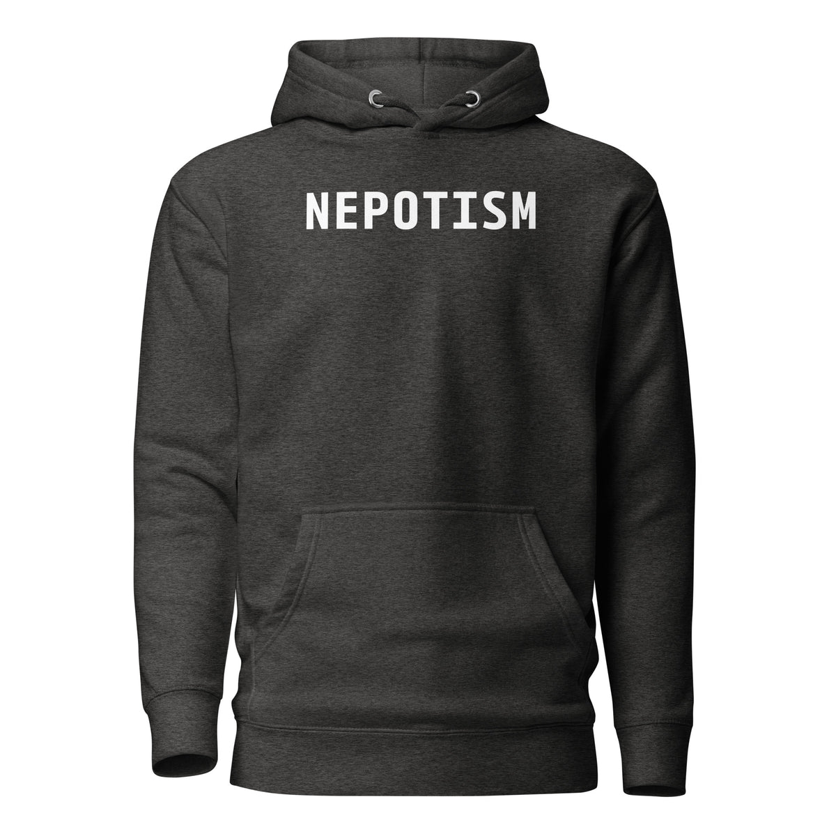 Charcoal Heather hoodie, front view, with white 'NEPOTISM' lettering.