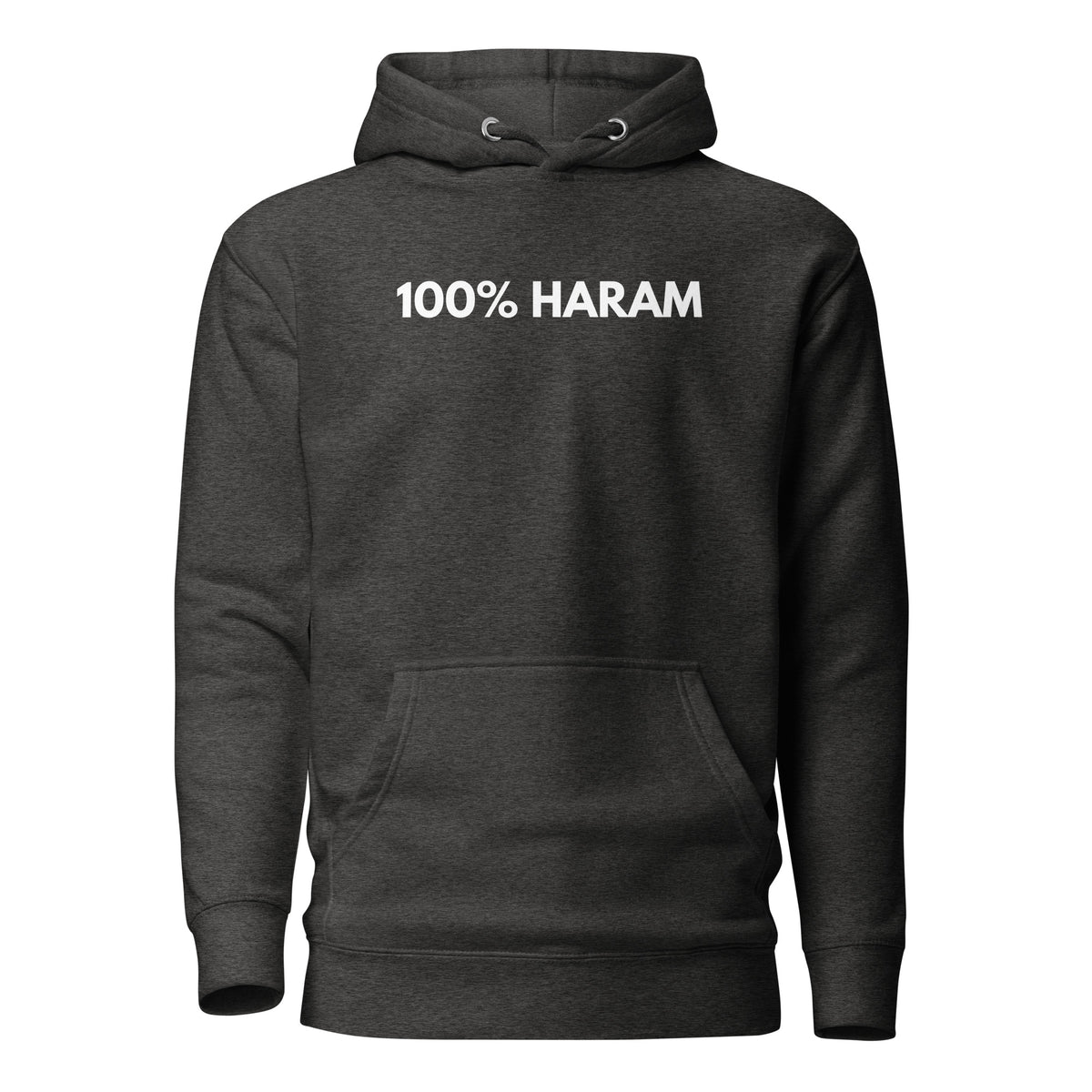 Charcoal Heather hoodie, front view, with white '100% HARAM' lettering.
