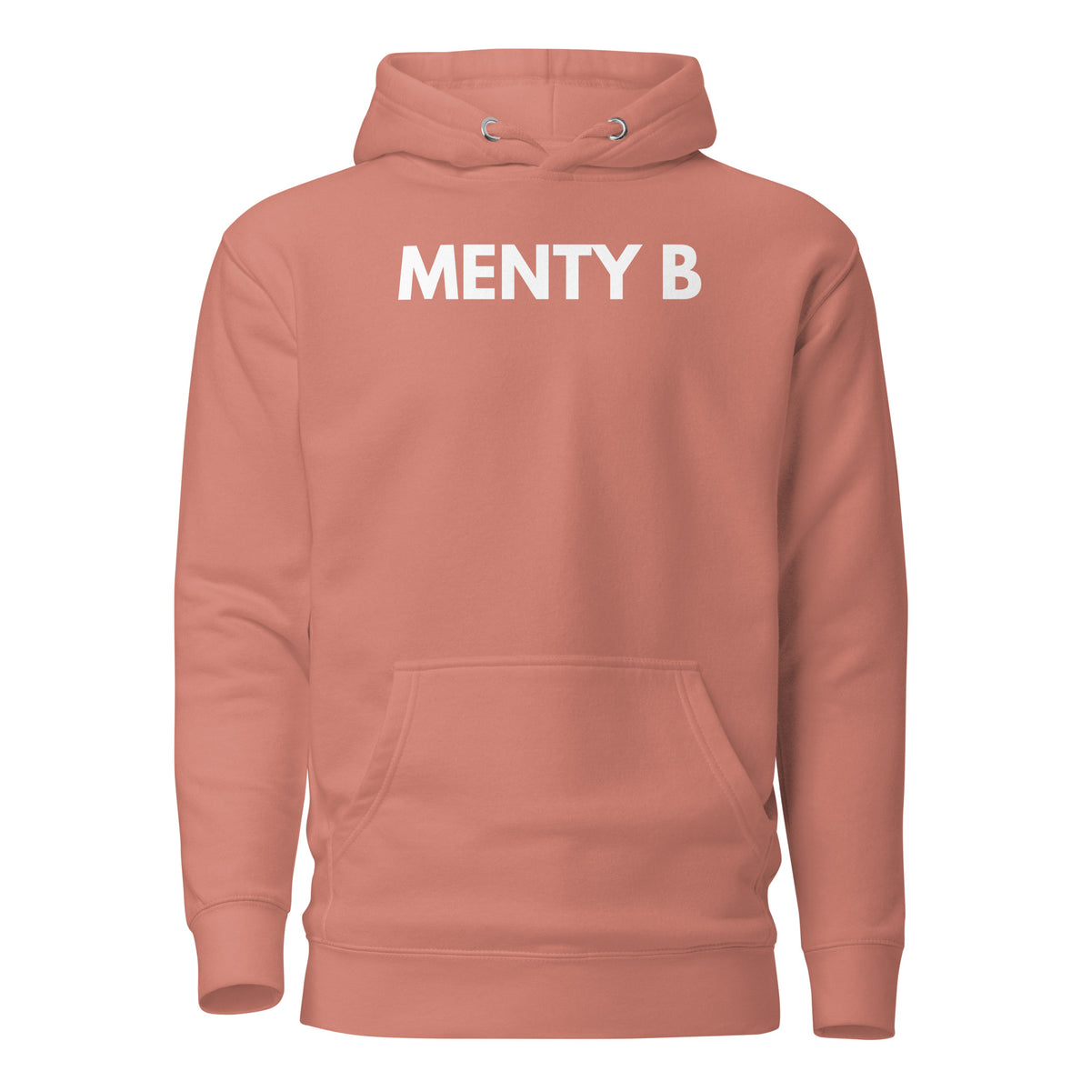 Dusty Rose hoodie, front view, with white 'MENTY B' lettering.
