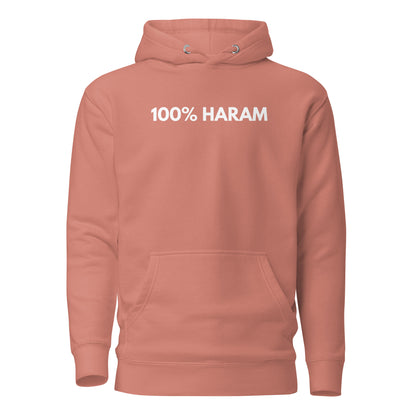 Dusty Rose hoodie, front view, with white '100% HARAM' lettering.