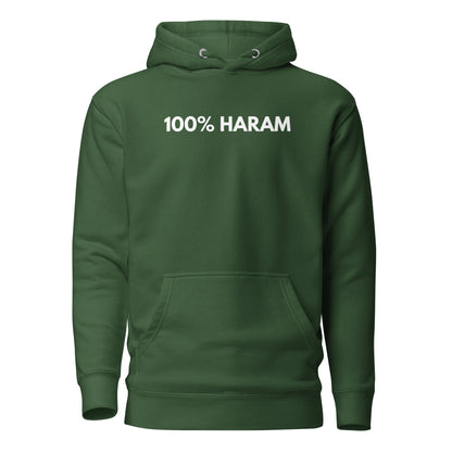 Forest Green hoodie, front view, with white '100% HARAM' lettering.