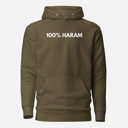 Military Green hoodie, front view, with white '100% HARAM' lettering.