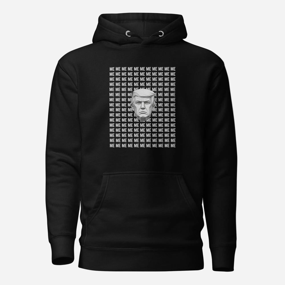 Black hoodie with a grayscale Trump portrait surrounded by repeated ME text, front view.