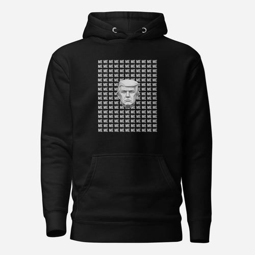 Black hoodie with a grayscale Trump portrait surrounded by repeated ME text, front view.