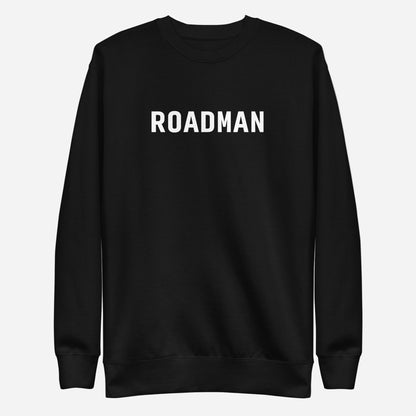 Black sweatshirt with white Roadman lettering, front view.