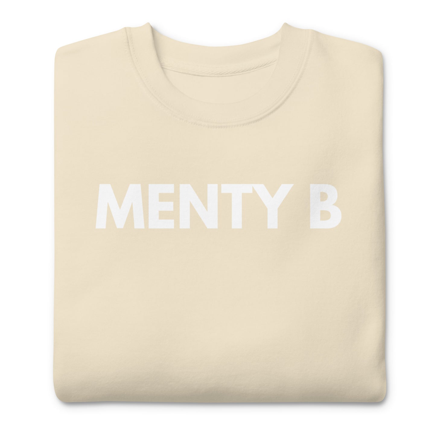 Menty B Sweatshirt