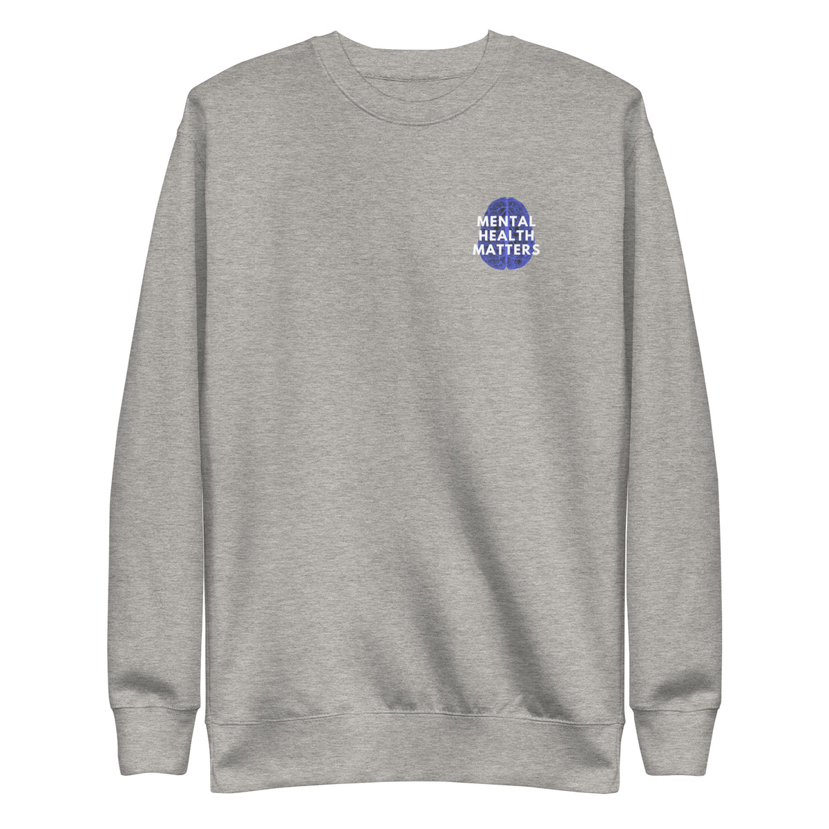 Carbon Grey sweatshirt, front view, with a blue brain graphic and white 'Mental Health Matters' text on the chest.