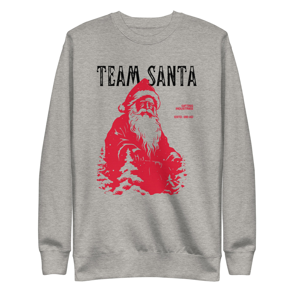 Carbon Grey sweatshirt with a red Santa illustration and black Team Santa text, front view.
