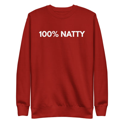Cardinal sweatshirt, front view with white "100% NATTY" lettering.