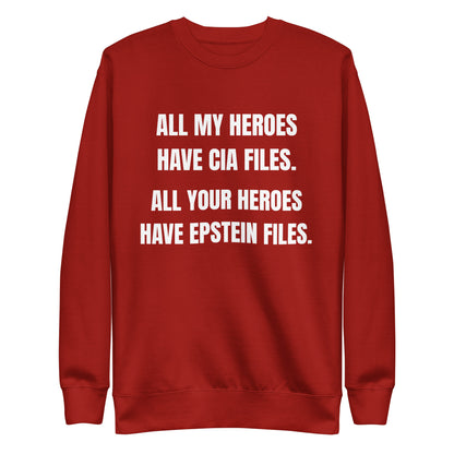 Cardinal sweatshirt, front view, with stacked white slogan text about CIA and Epstein files.