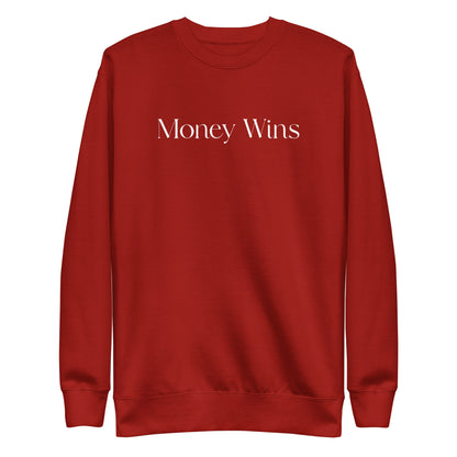 Cardinal sweatshirt, front view with white Money Wins lettering.