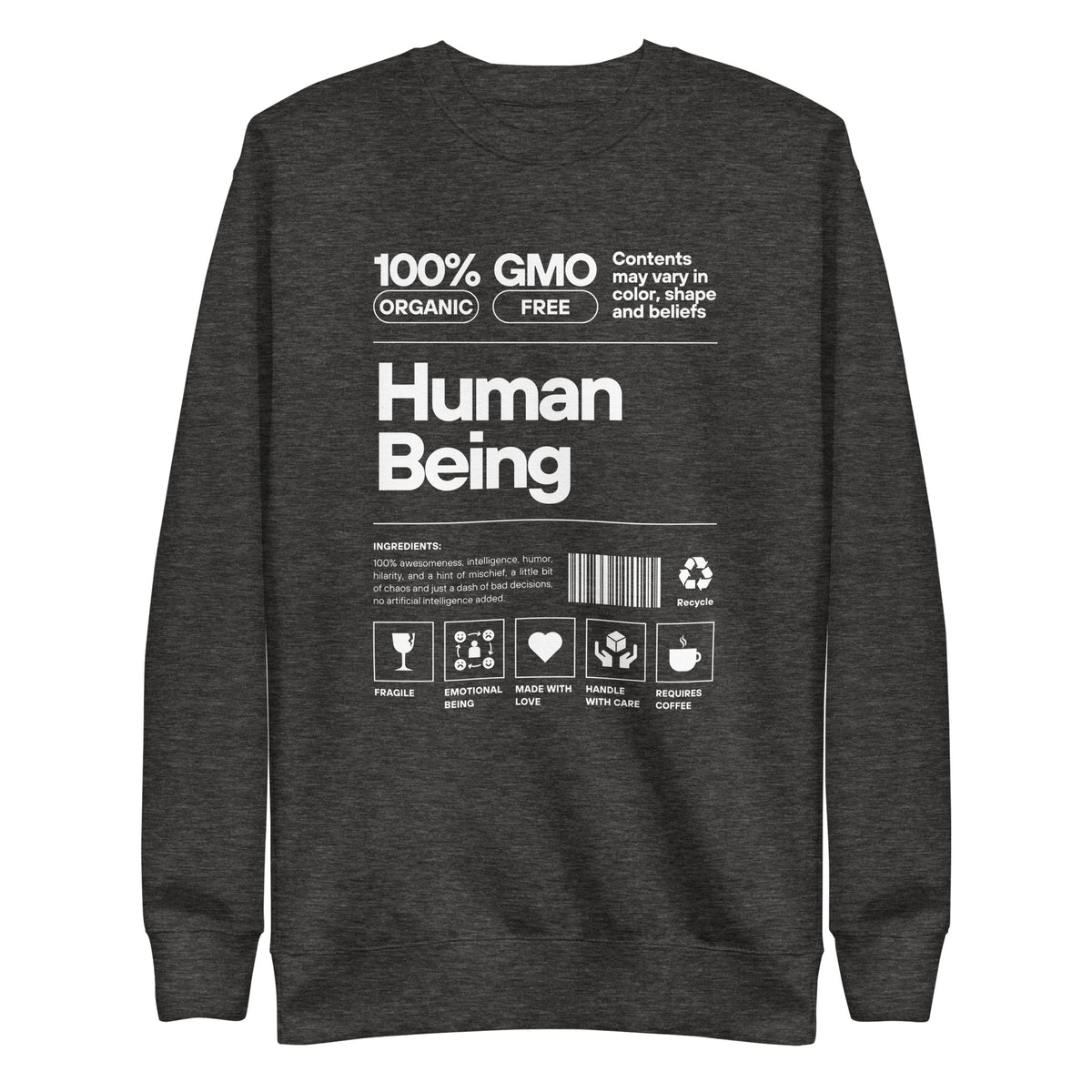 Charcoal Heather sweatshirt, front view with a white "Human Being" label-style graphic.