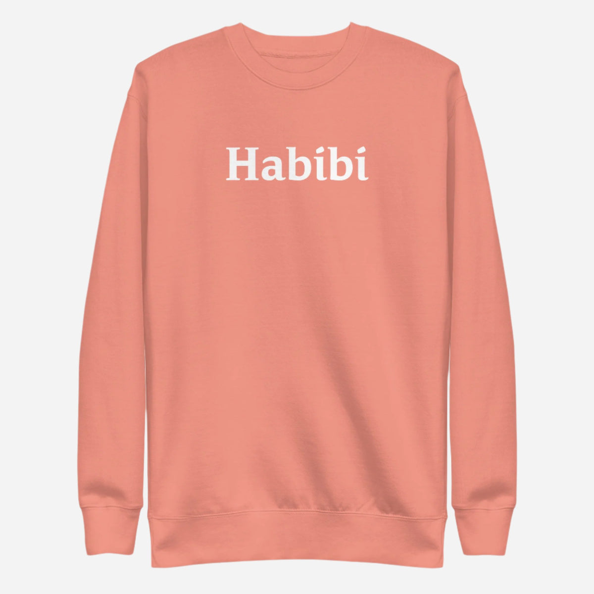 Dusty Rose sweatshirt with white Habibi lettering, front view.